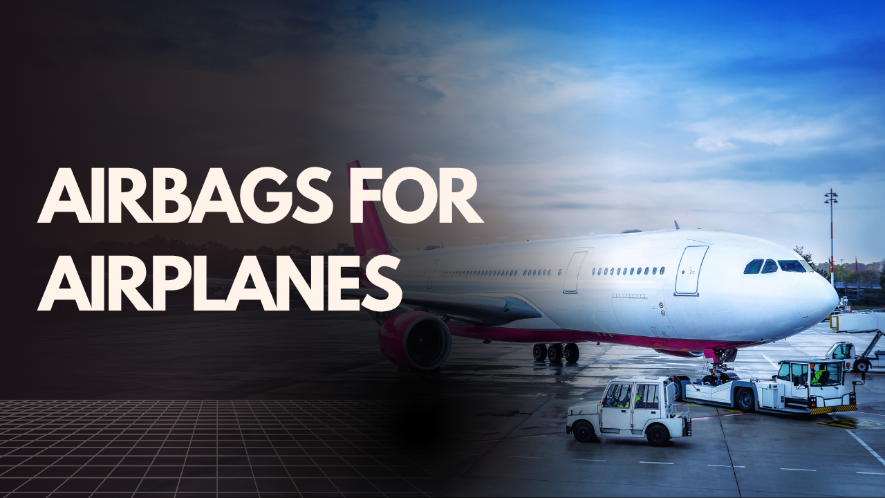 airbags for airplanes