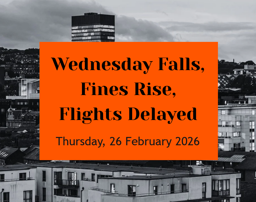Wednesday bid falls apart, one street rakes in a million, and why your next flight might be delayed until 2028