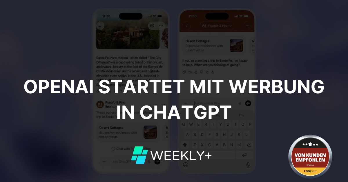 📢 OpenAI startet mit Werbung in ChatGPT