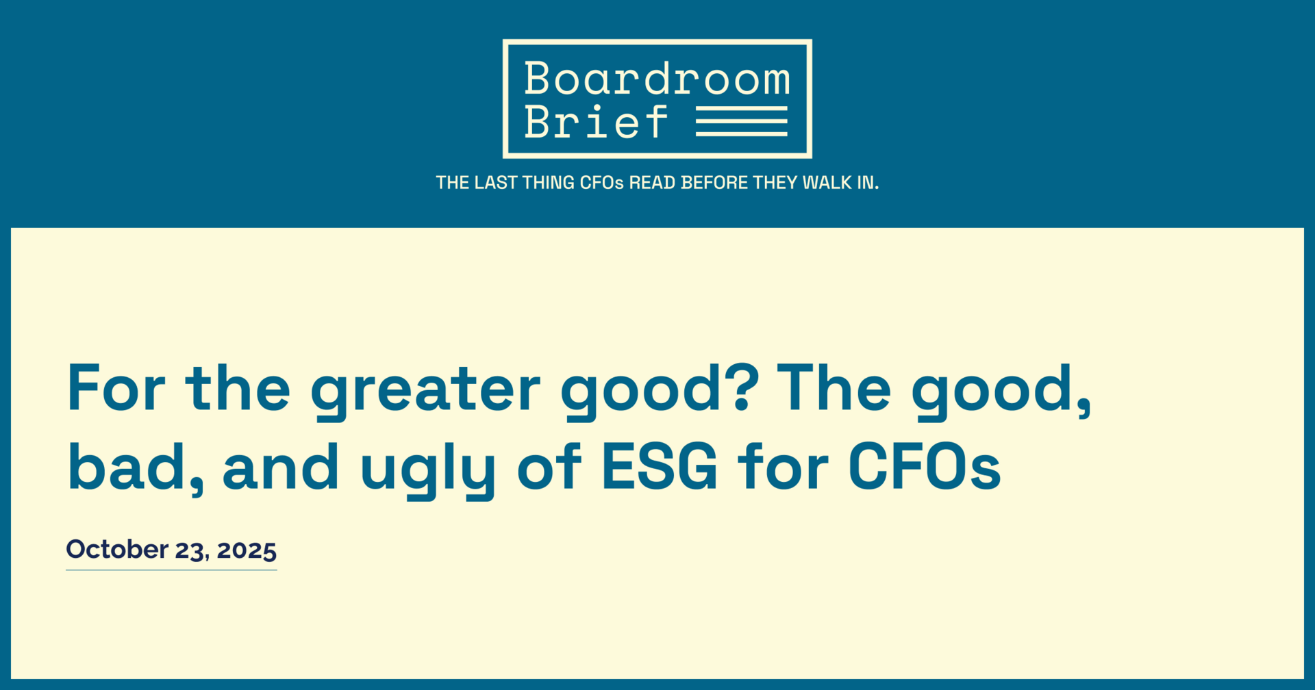 For the greater good? The good, bad, and ugly of ESG for CFOs