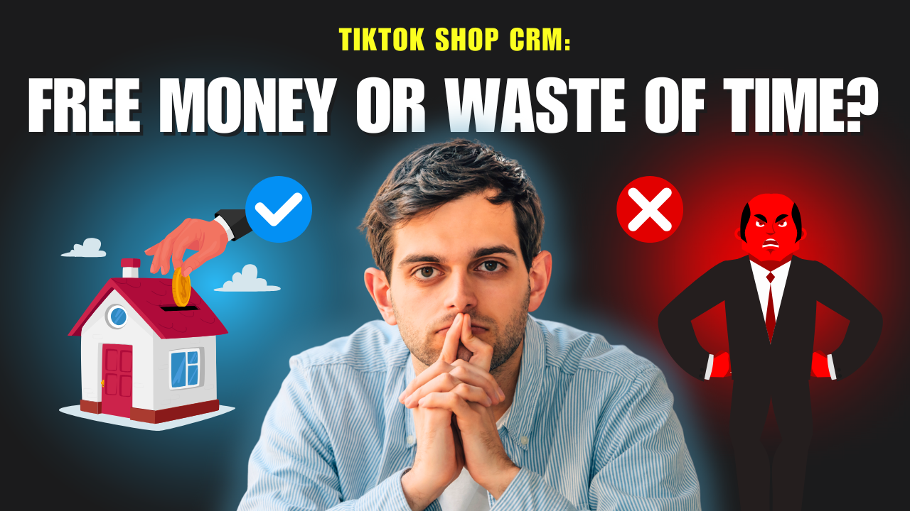 TikTok Shop CRM: Free Money or Waste of Time? 