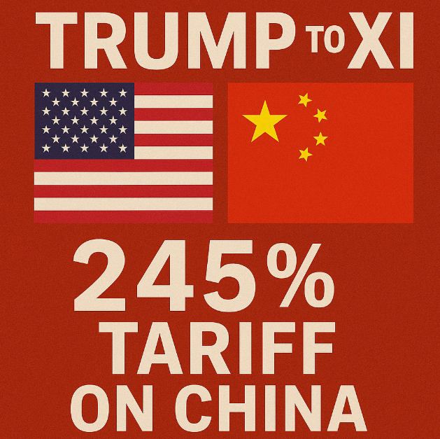 Trump Slaps China With a Massive 245% Tariff Amid Escalating Trade War