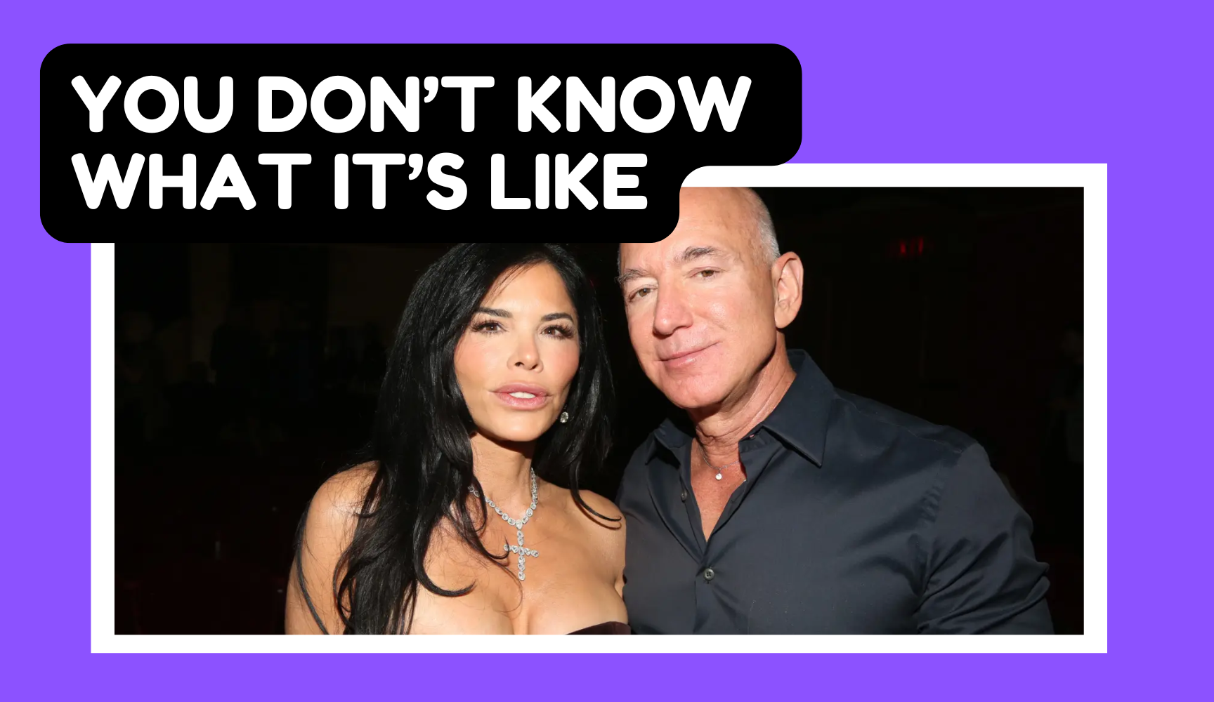 You Don’t Know What It’s Like