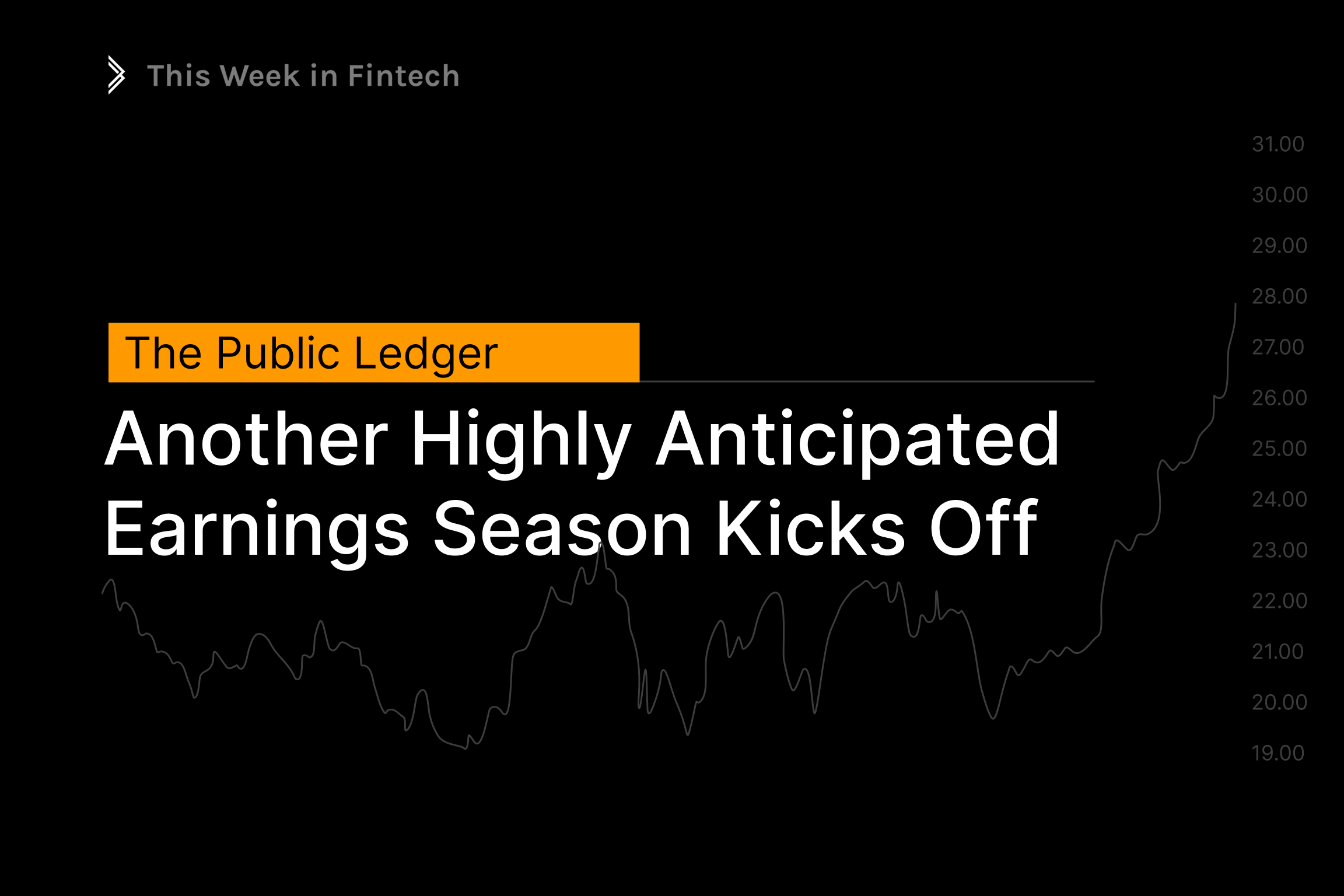 The Public Ledger: Another Highly Anticipated Earnings Season Kicks Off 