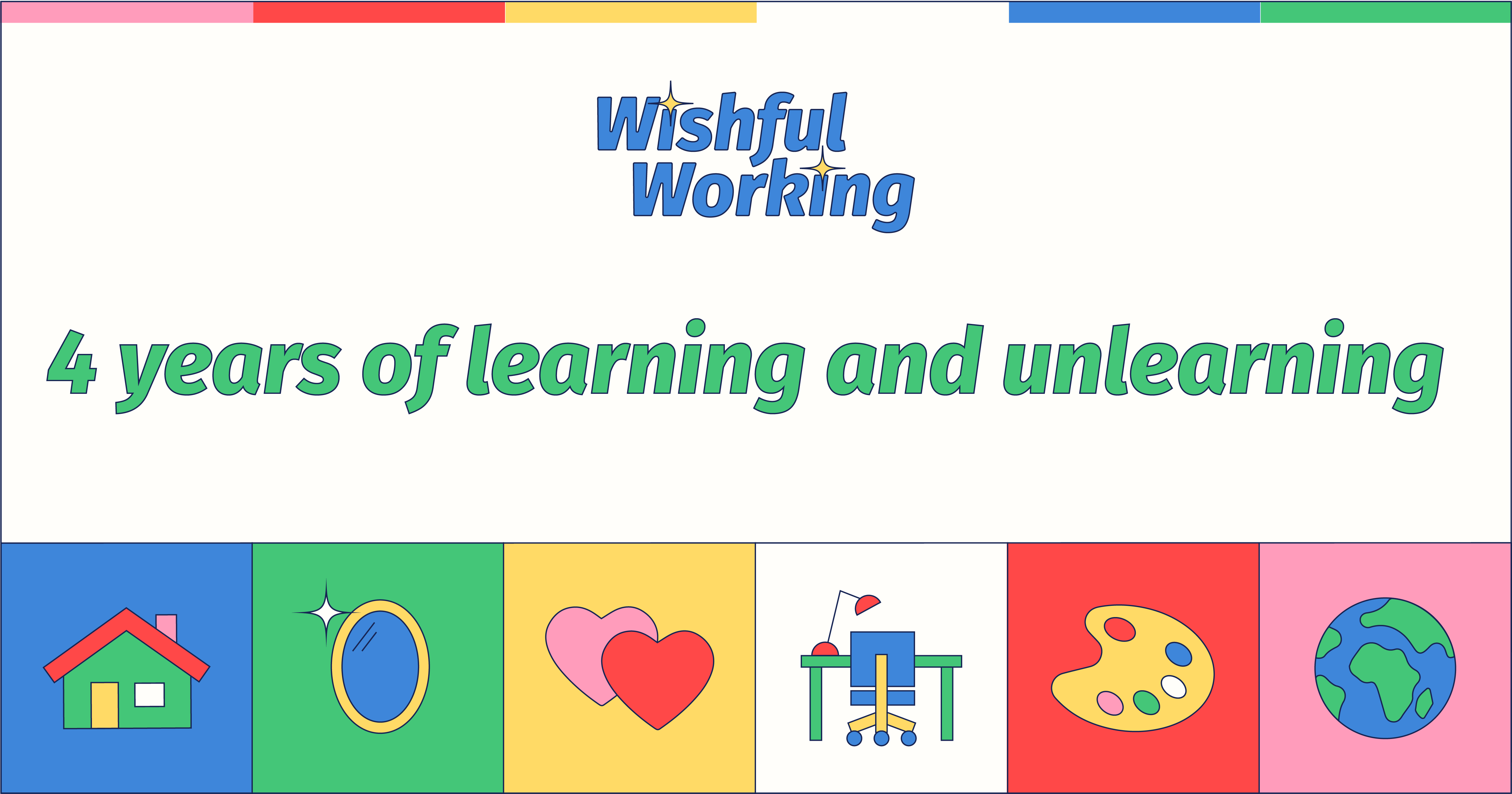 4 years of learning and unlearning