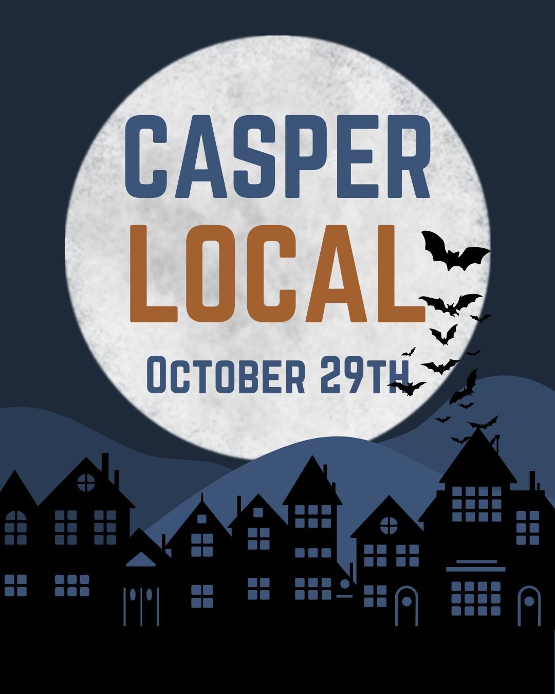 Halloween Week - Casper Local - October 29th 