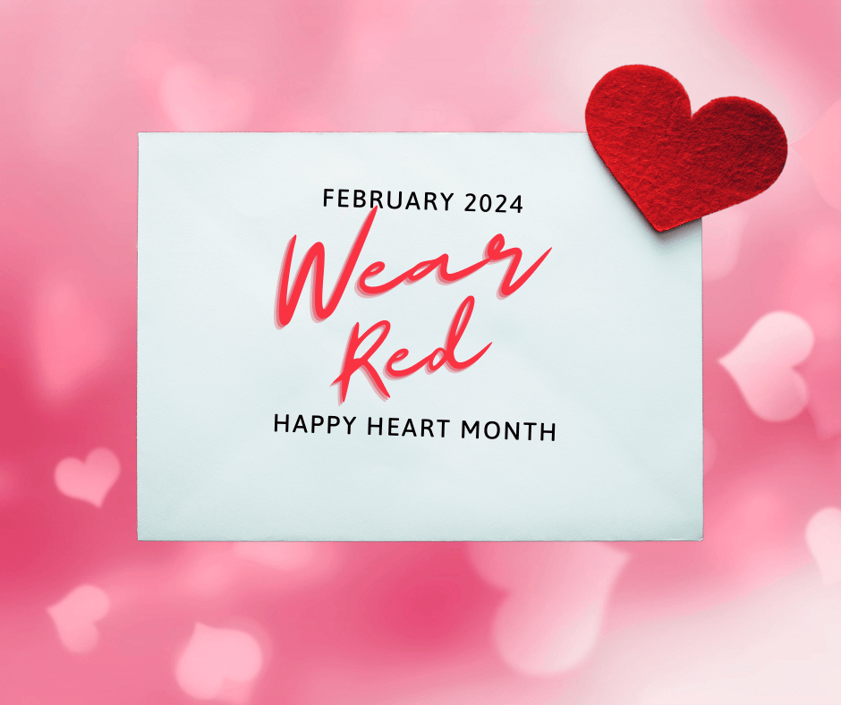 Wear Red for Heart Month (February)