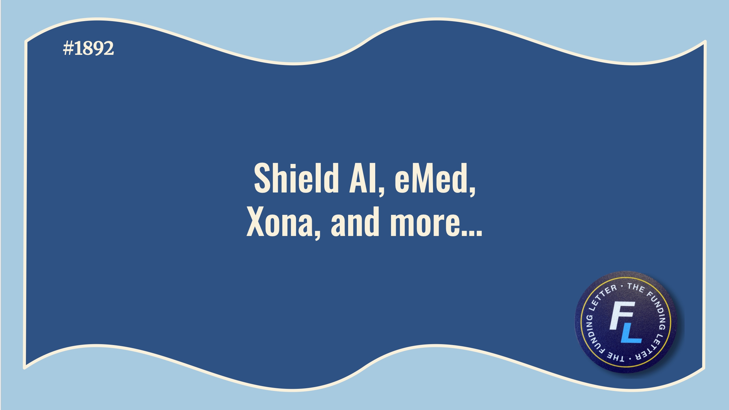 💰The Funding Letter #1892: March 27