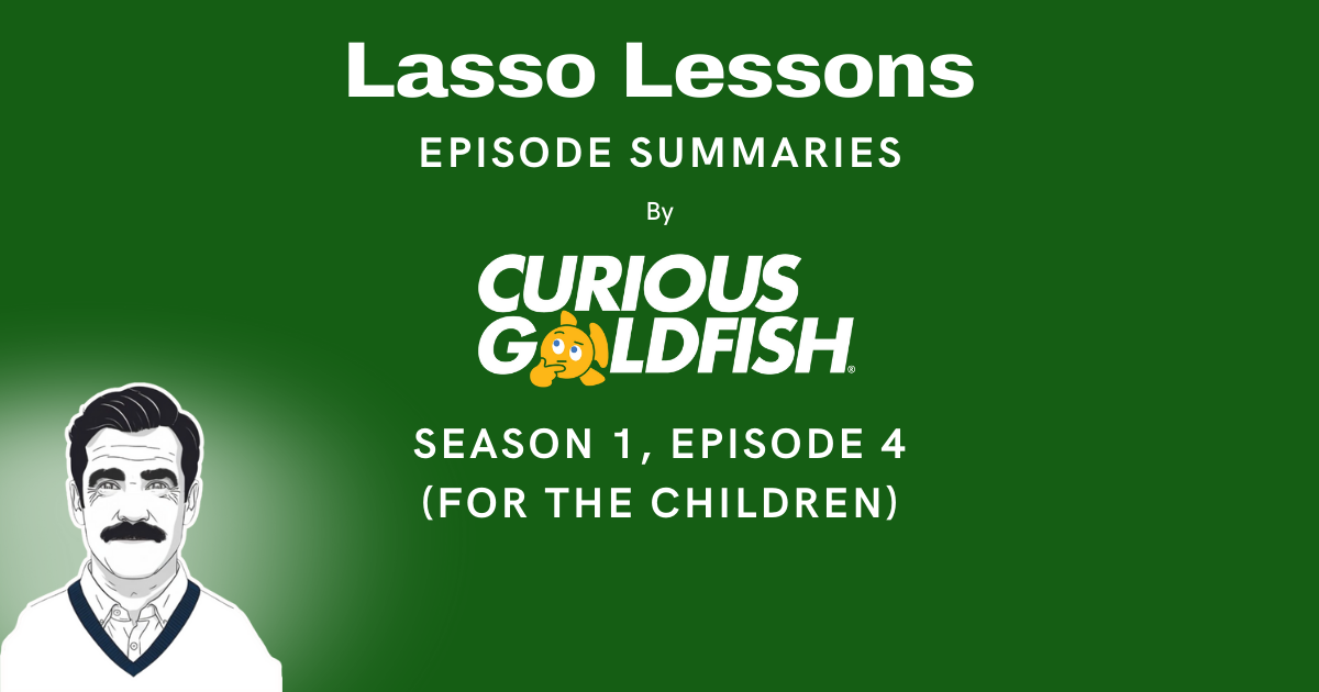 Season 1 Episode 4: For the Children