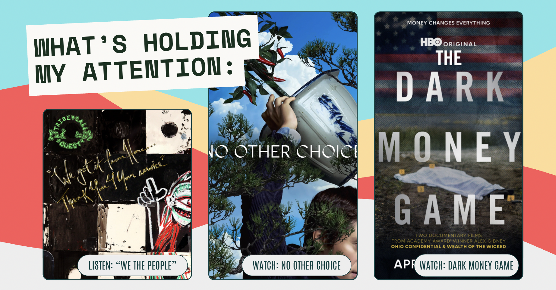 Here's what's holding my attention