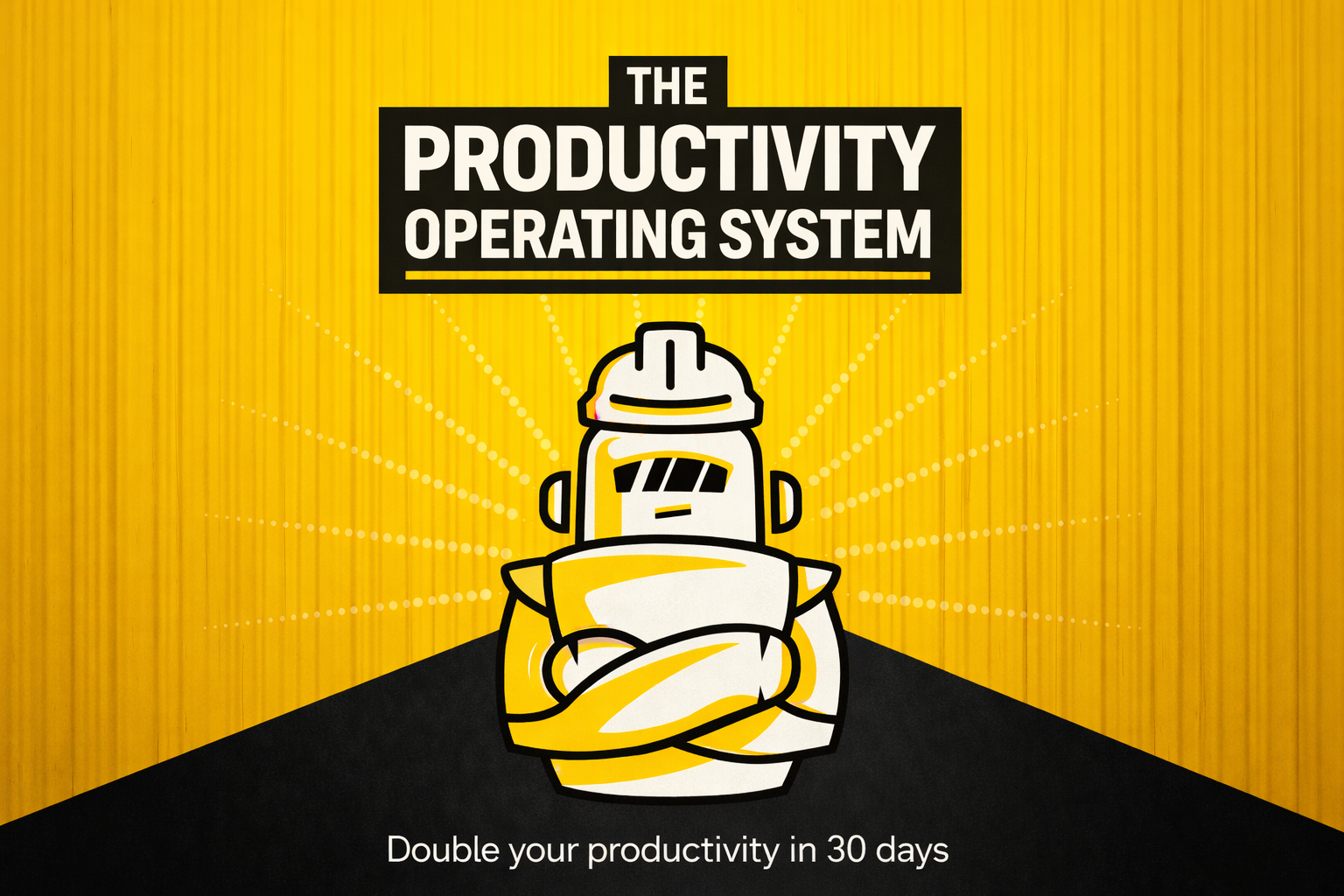 THE PRODUCTIVITY OPERATING SYSTEM (FREE GUIDE)