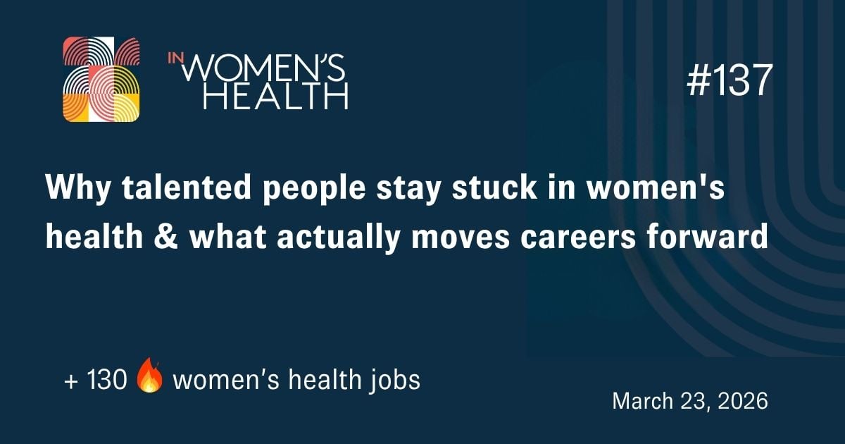 🔥 Jobs in Women's Health March 23, 2026