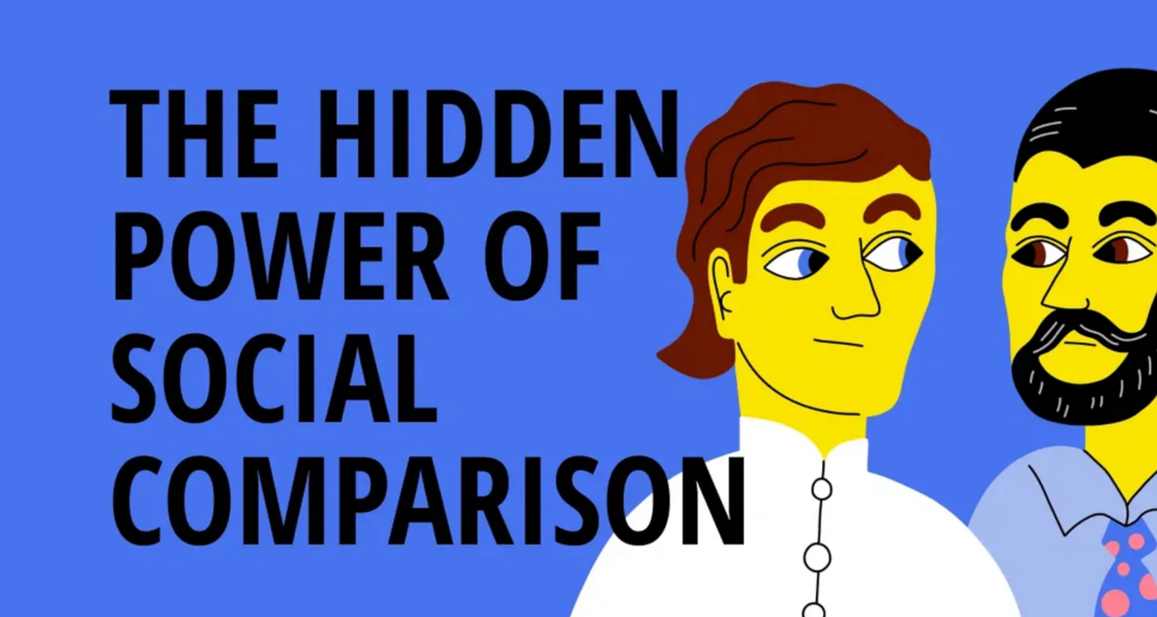 The Hidden Power of Social Comparison