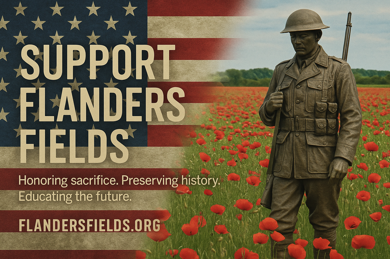 Honoring the Fallen, Inspiring the Living: The Mission of Flanders Fields