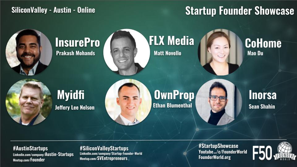 Startup Showcase Online Featuring ProTech Startups: Inosa, InsurePro, FLX Solutions, OwnProp, myidfi, CoHome