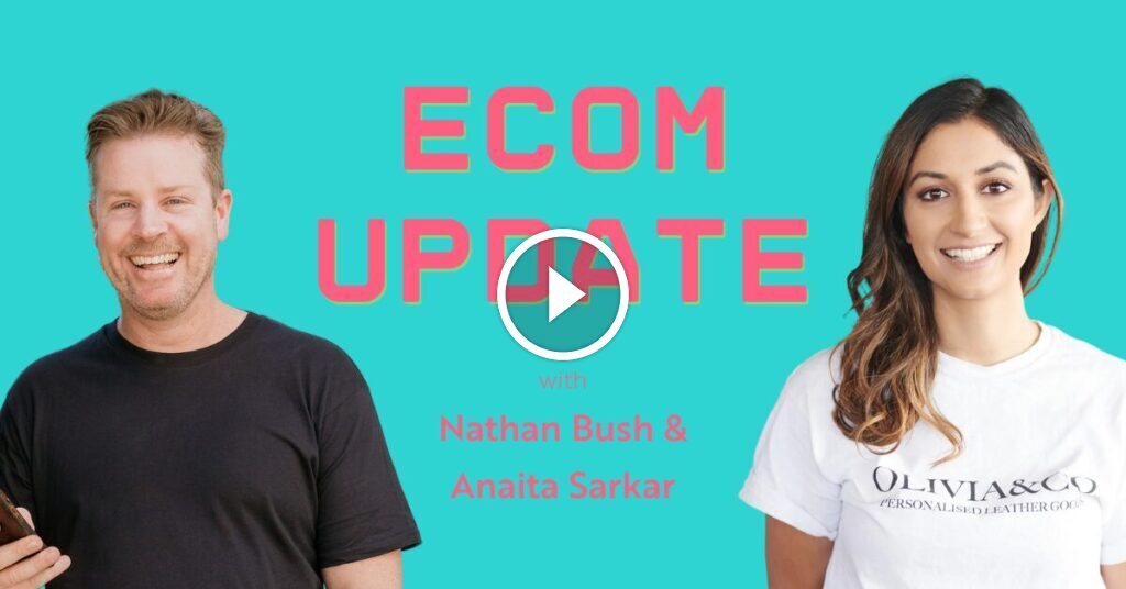 Ecom Update with Anaita Sarkar