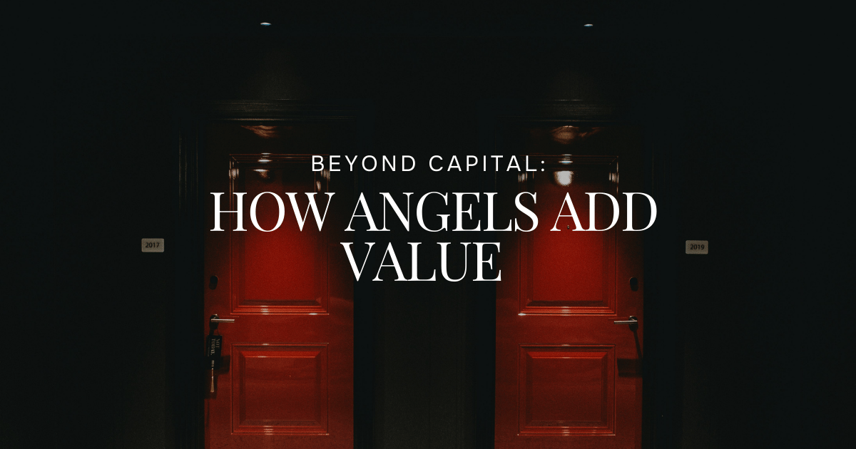 Beyond capital: How angels add value 