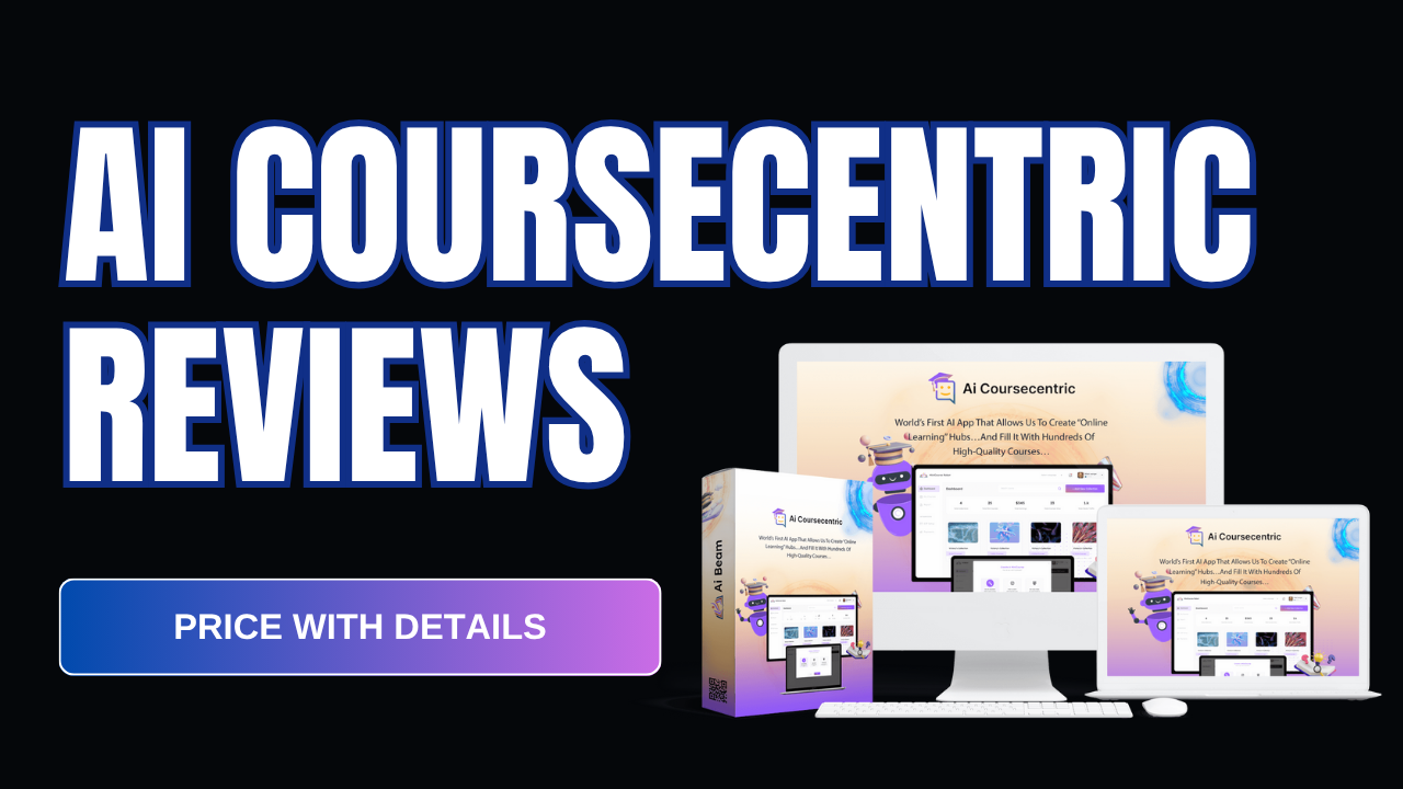 AI CourseCentric Reviews | Honest Perspective