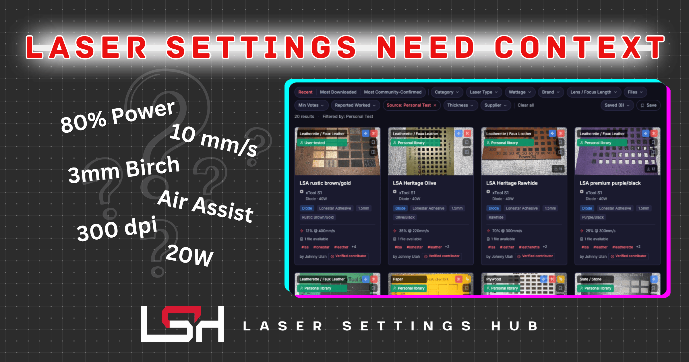 Stop Guessing: Why Laser Settings Need Better Context