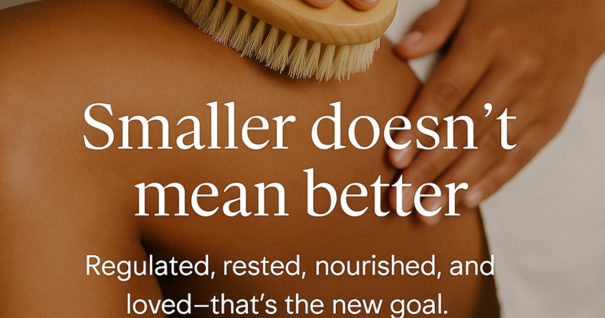 Smaller Doesn’t Mean Better — Let’s Talk About Depletion Disguised as Discipline