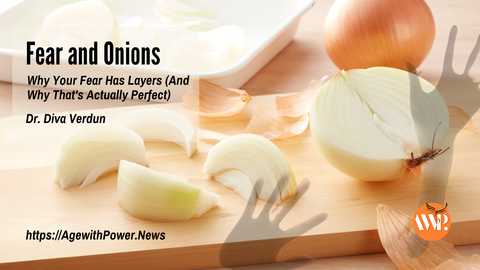 Fear and Onions