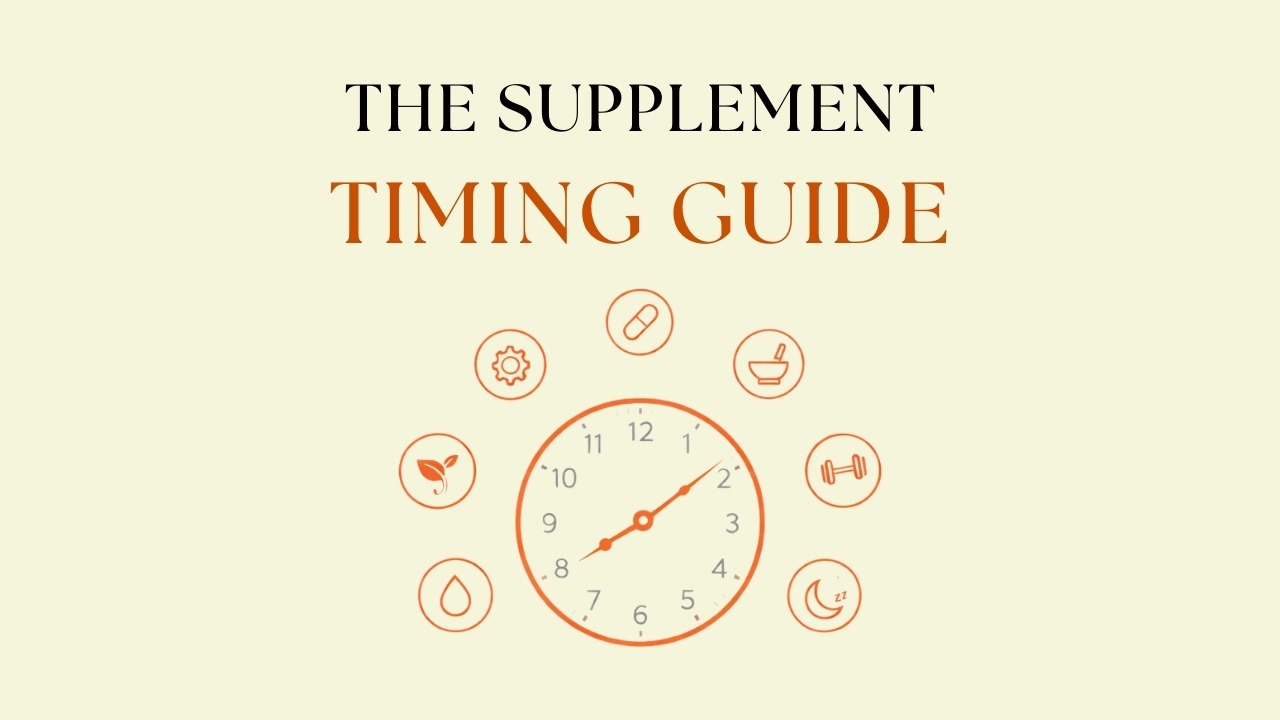 The Supplement Timing Guide