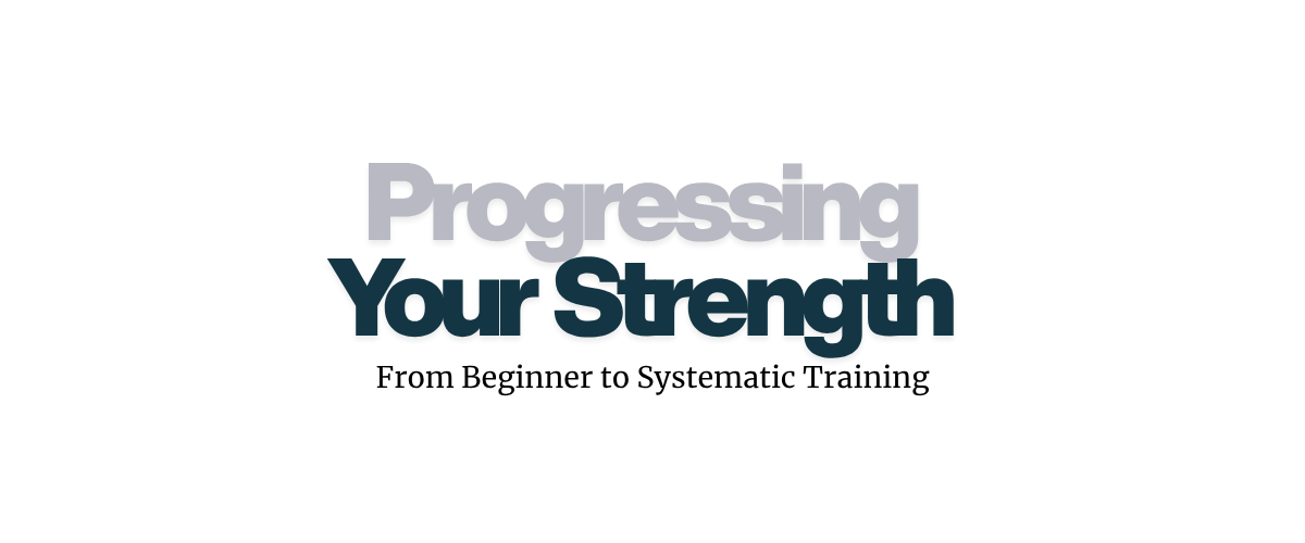 Strength Progression: 5 Steps to Sustainable Gains