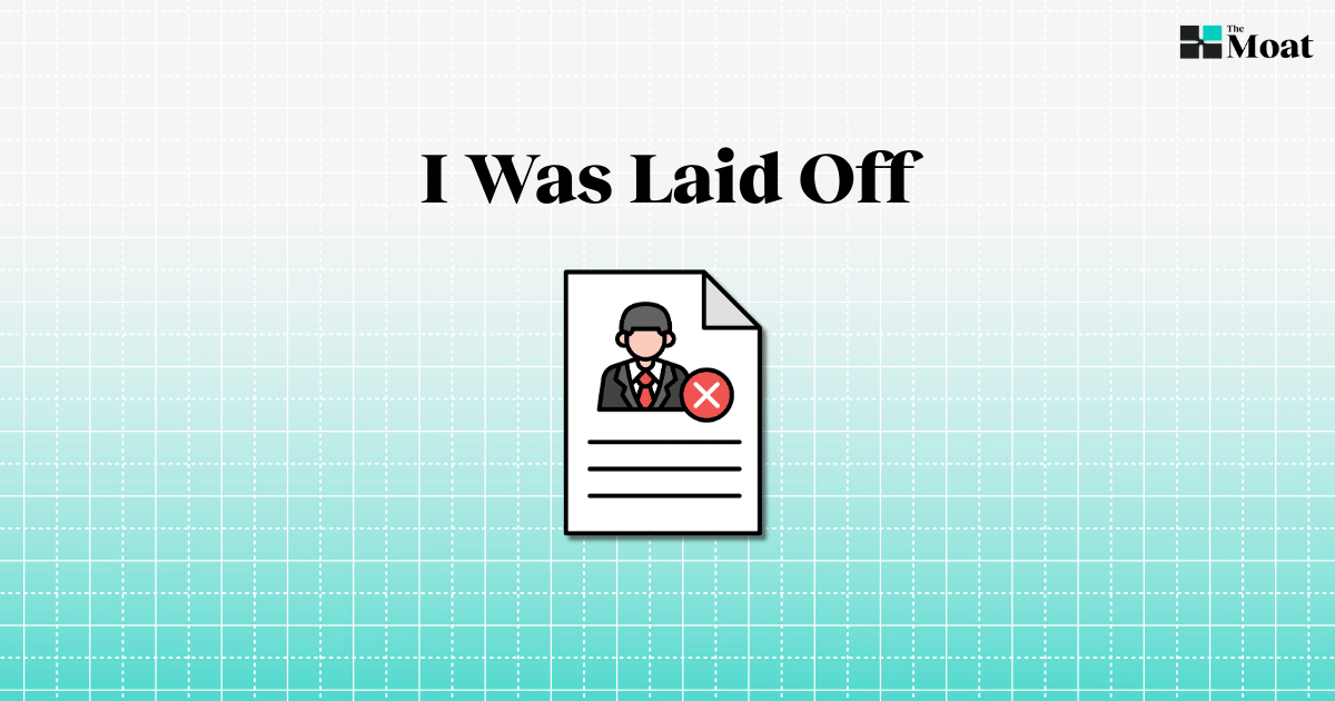 ♖ I Was Laid Off