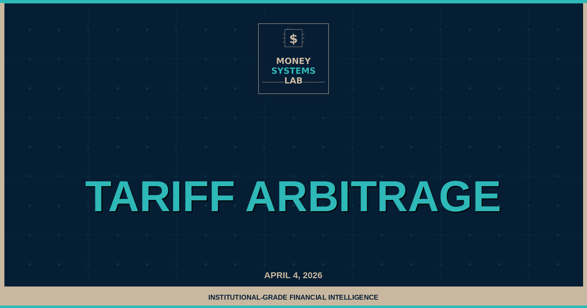 Tariff Arbitrage: The Trade War Playbook That Institutional Investors Run Every Cycle