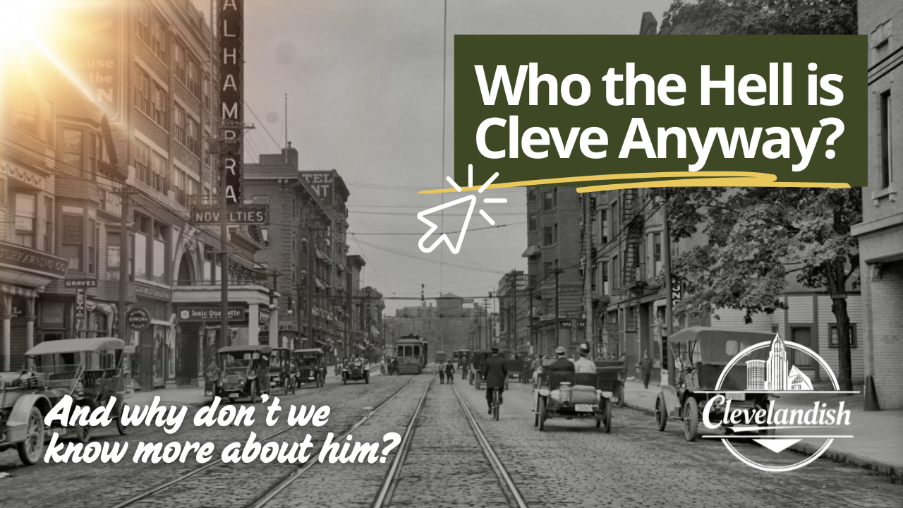 How Did Cleveland Get its Name? 