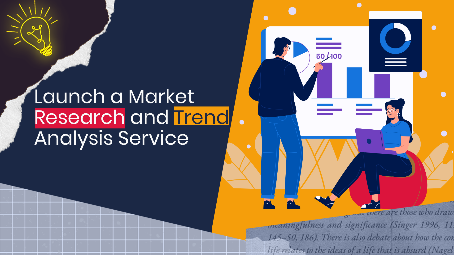 Launch a Market Research and Trend Analysis Service