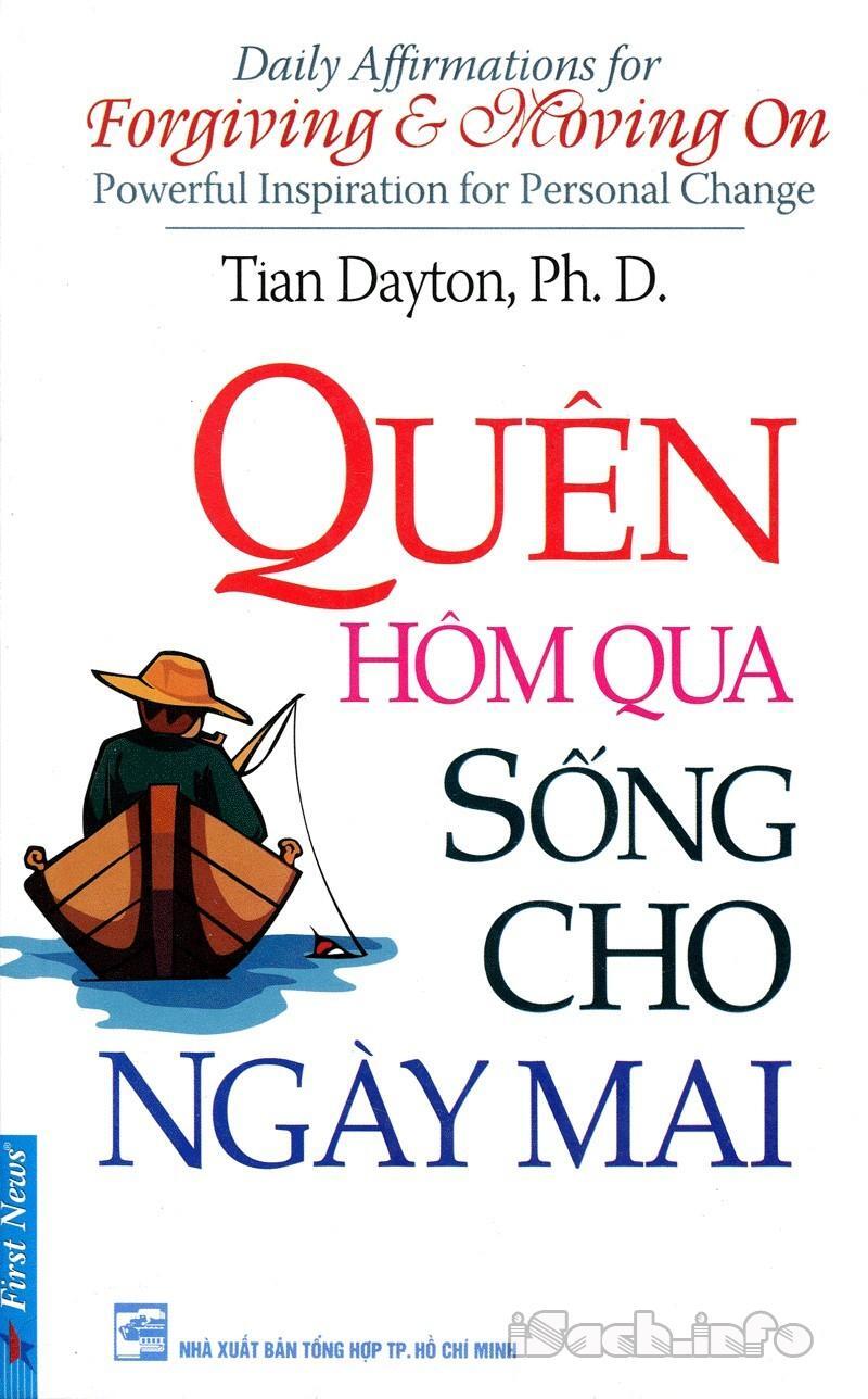 "Quên Hôm Qua Sống Cho Ngày Mai", Spencer Johnson.