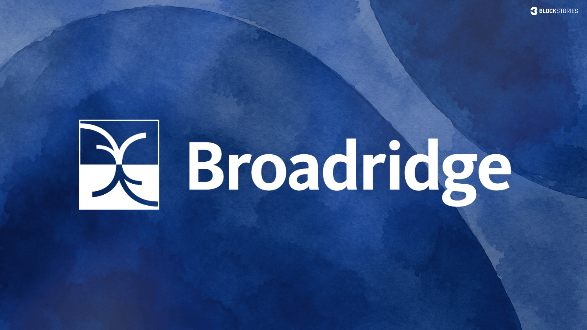 Broadridge Extends Governance to Tokenized Equities, Paving the Way for Scale