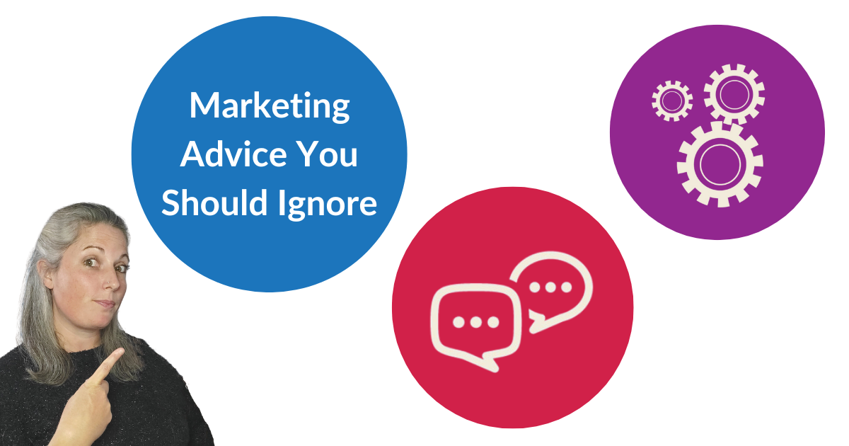 Marketing Advice You Should Ignore
