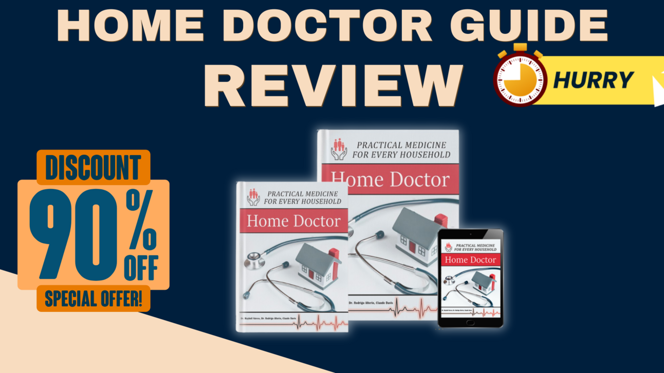 Unlocking Hidden Opportunities in Home Doctor Guide Review 2025: Key Features You’re Missing Out On