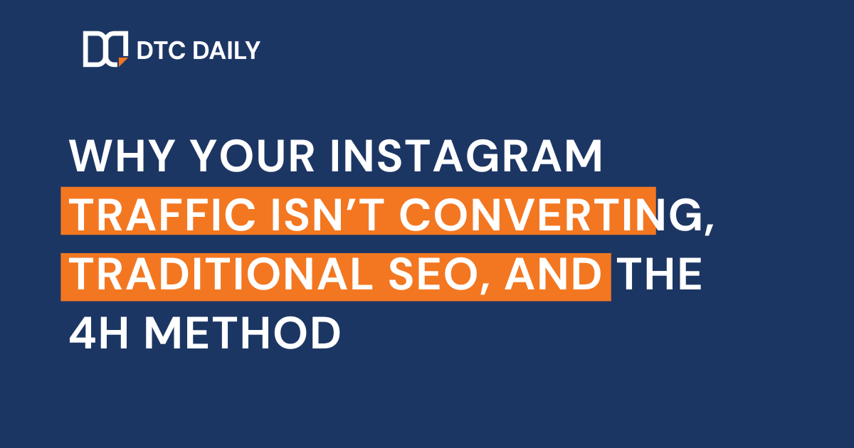 Why your Instagram traffic isn’t converting 