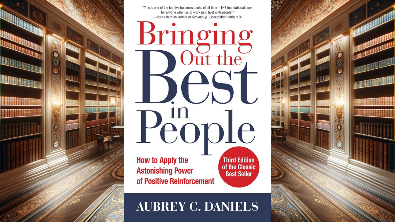 Bringing Out the Best in People 