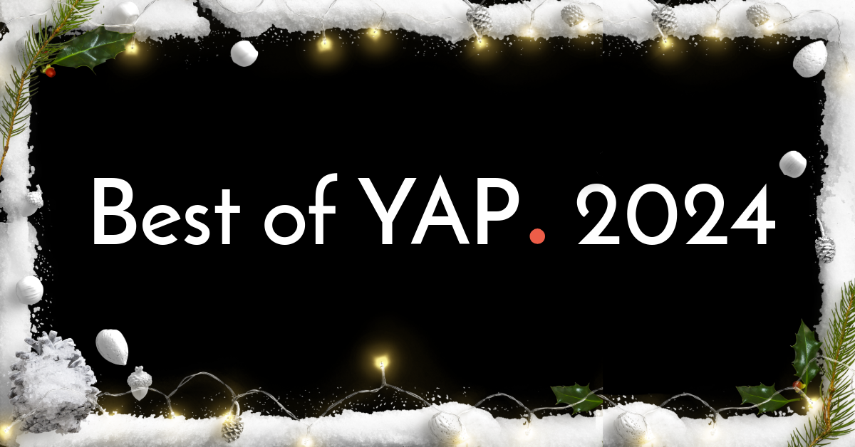 Best of YAP 2024 || Friday, 27 December