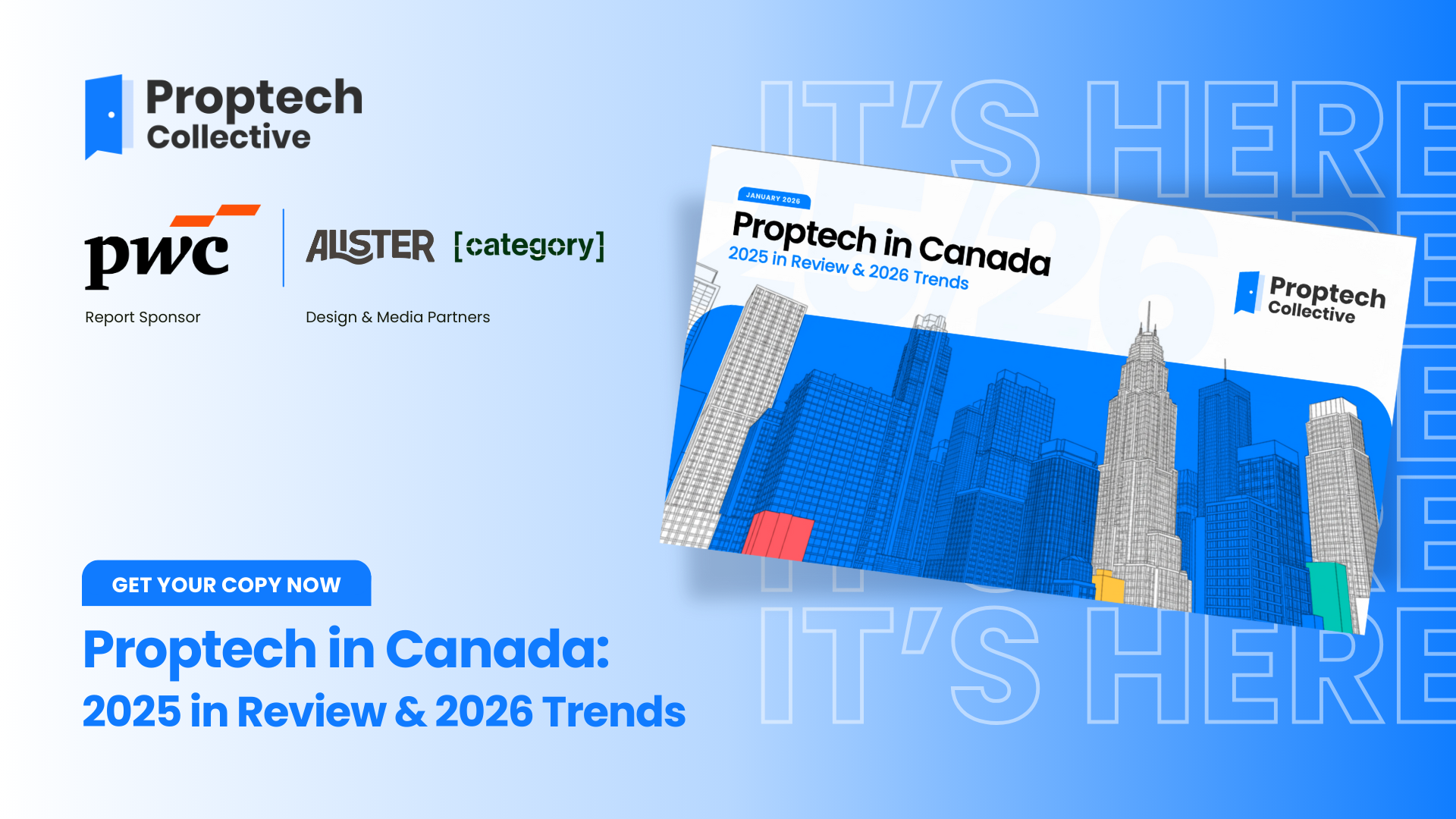The Proptech in Canada Report is Here! 