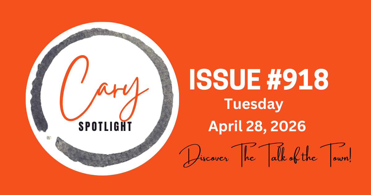 Cary Spotlight | Issue #918