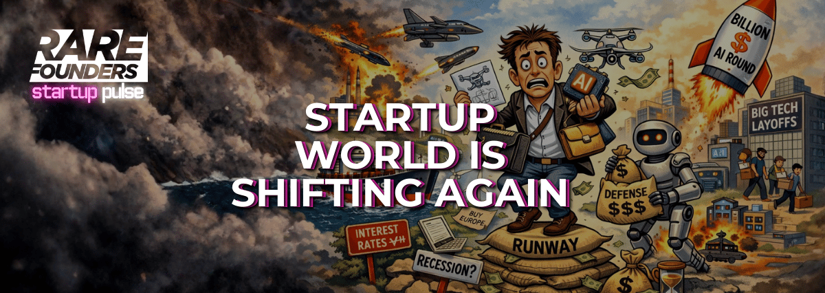 Startup World Is Shifting Again