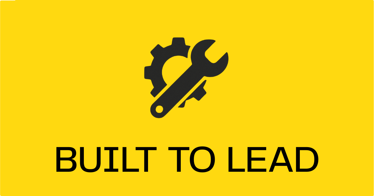 Built to Lead: Issue 01