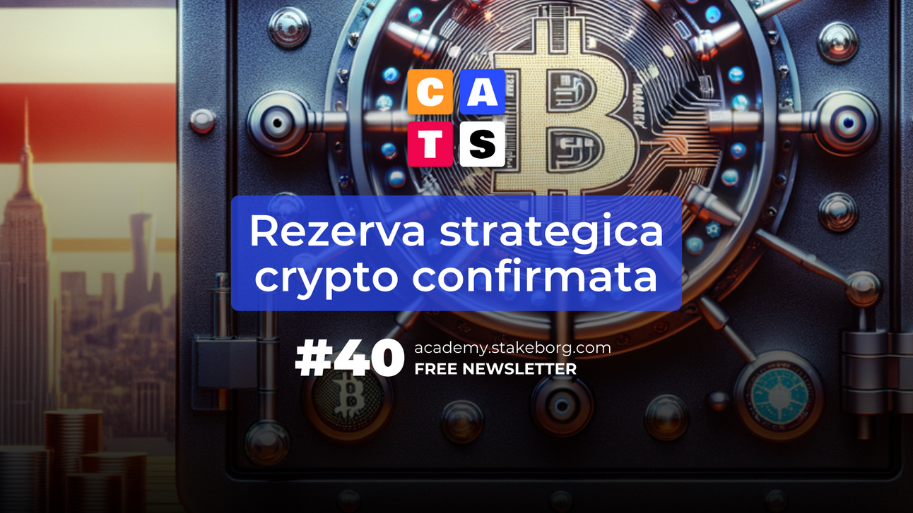 CATS #40: Rezerva strategica crypto confirmata