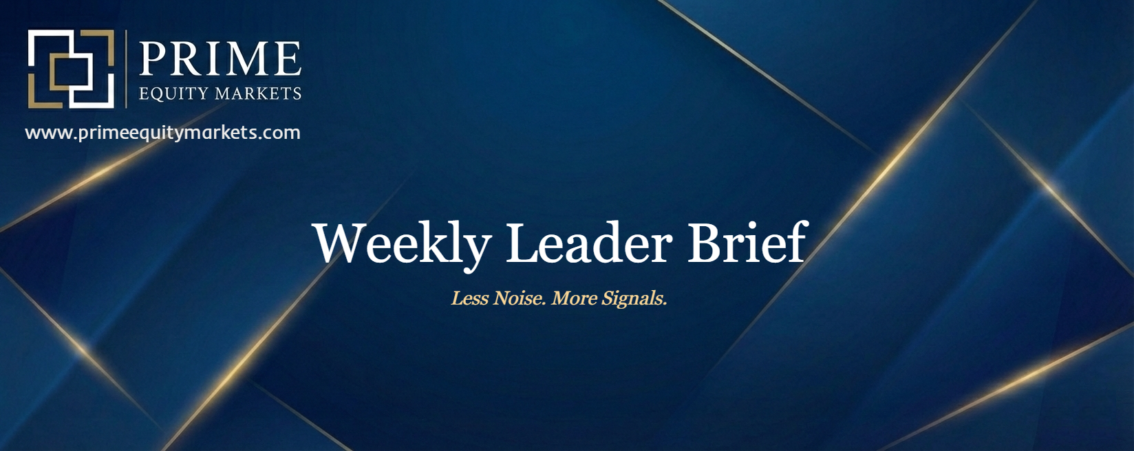 Weekly Leader Brief. Week of 2/08/26