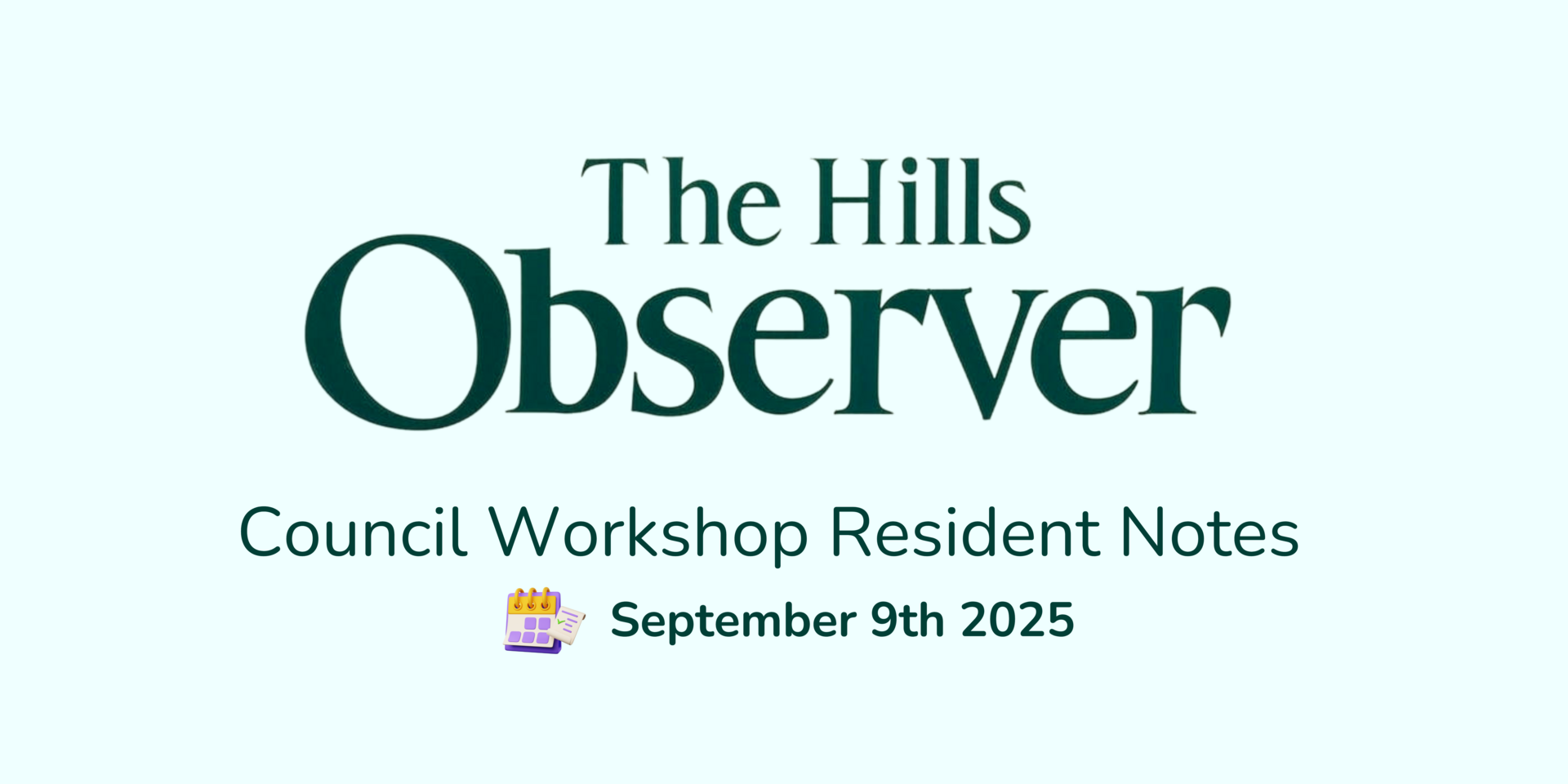 The Hills Community Newsletter – September 2025 Resident Notes