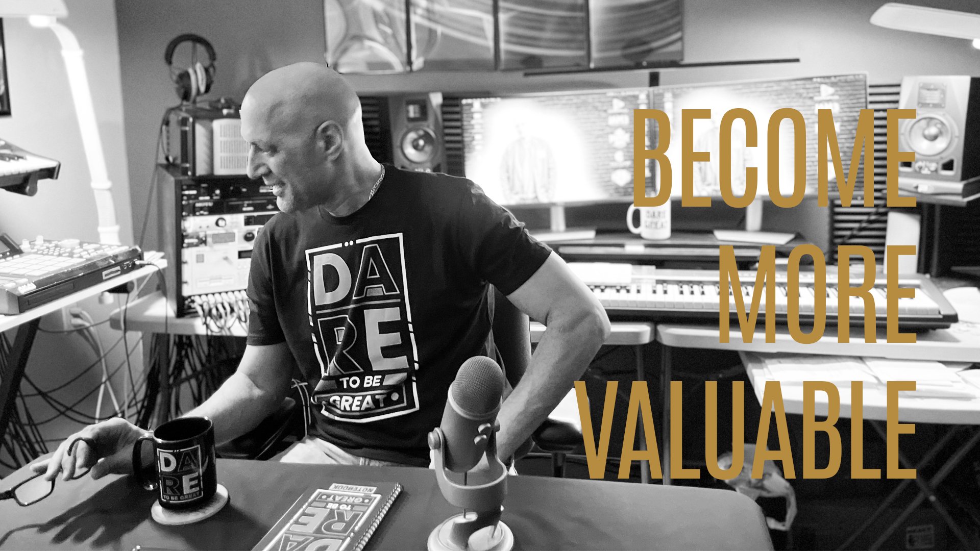 EP010 - Become More Valuable