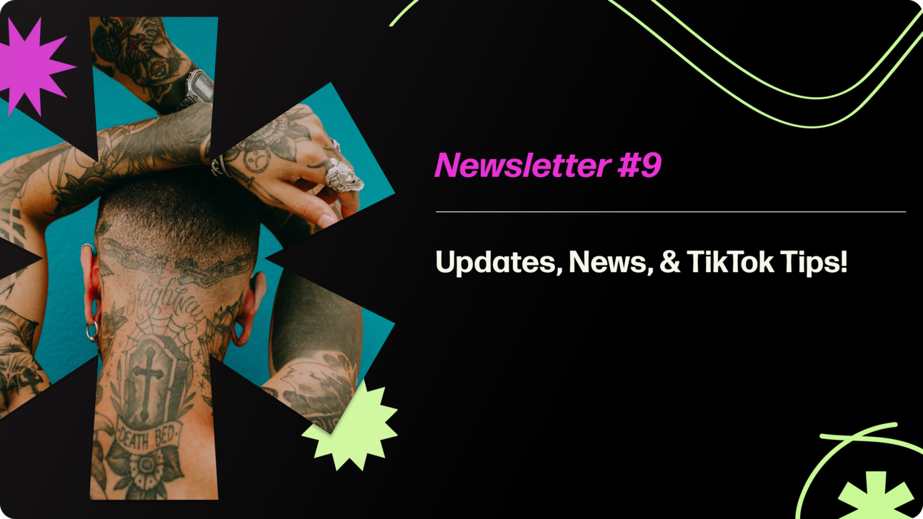 Creatorland Newsletter #9 | Updates, News, & TikTok Tips!