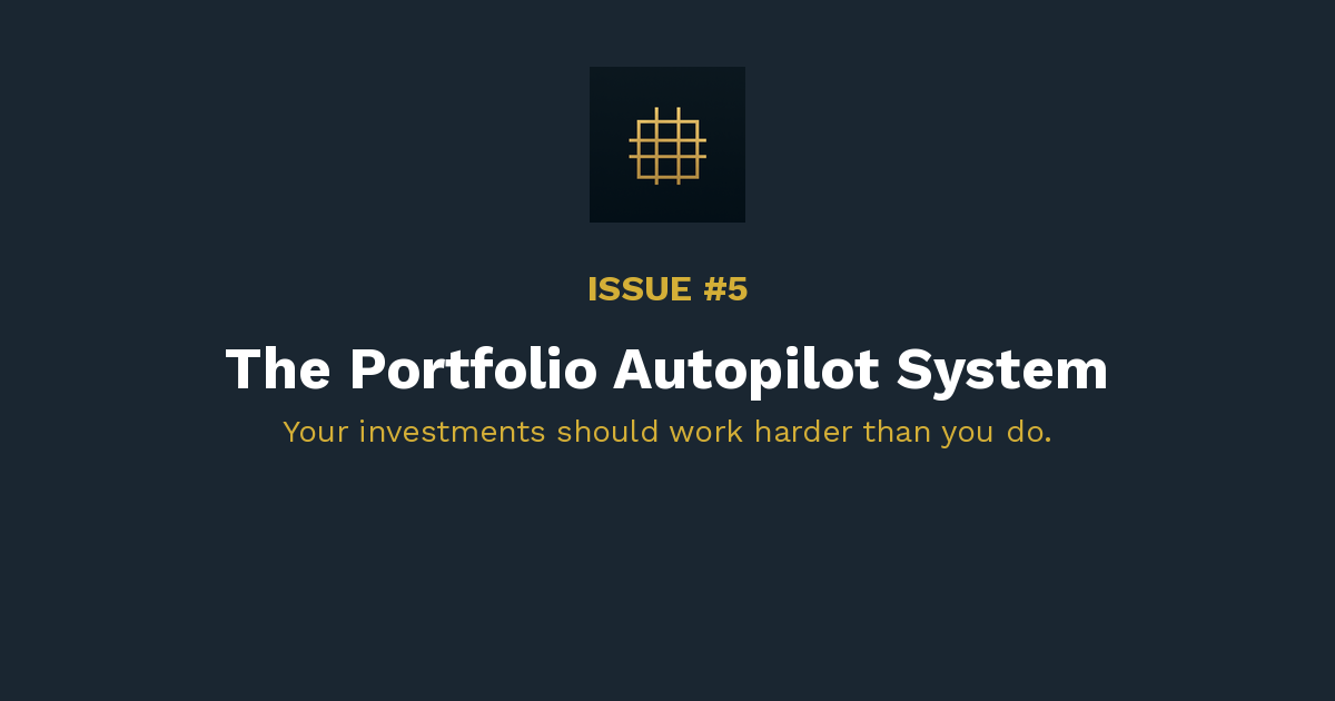 The Portfolio Autopilot System
