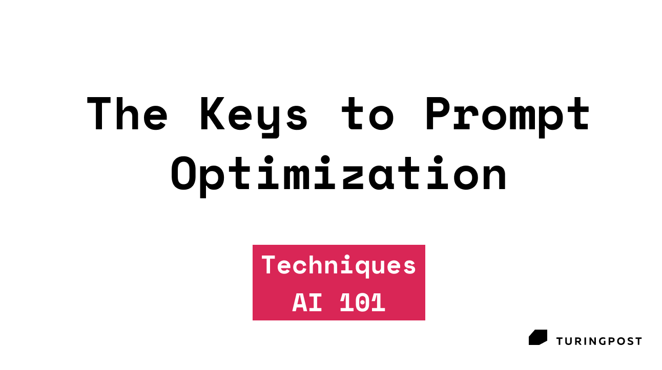 Topic 25: The Keys to Prompt Optimization