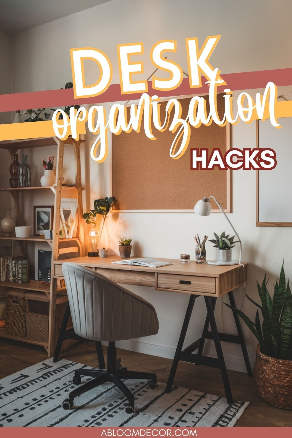 Desk Organization Ideas